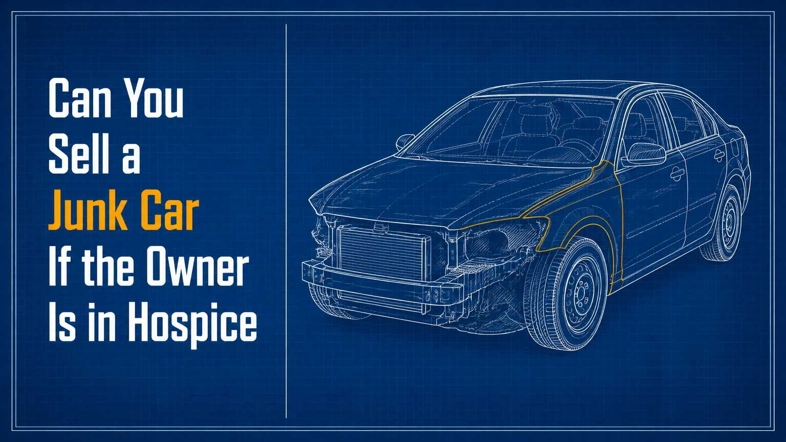 can you sell a junk car if the owner is in hospice