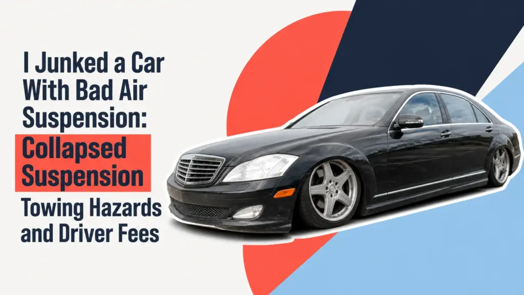 i junked a car with bad air suspension