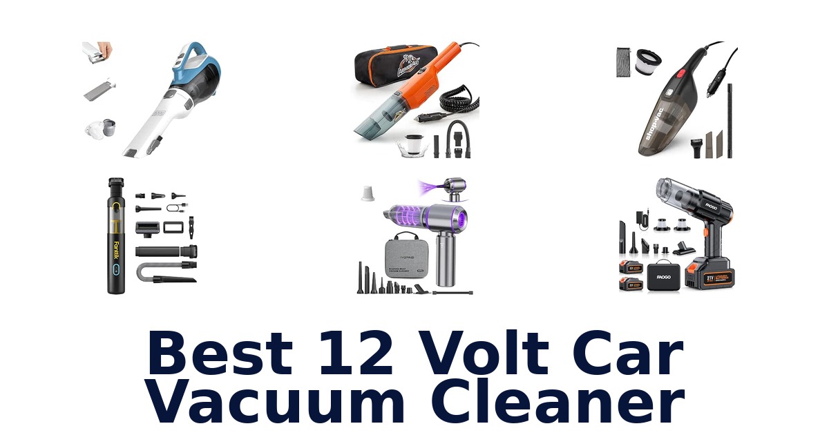 Best 12 Volt Car Vacuum Cleaner