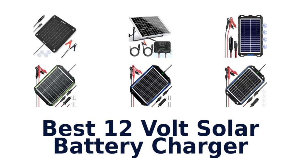 Best 12 Volt Solar Battery Charger