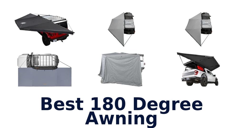 Best 180 Degree Awning
