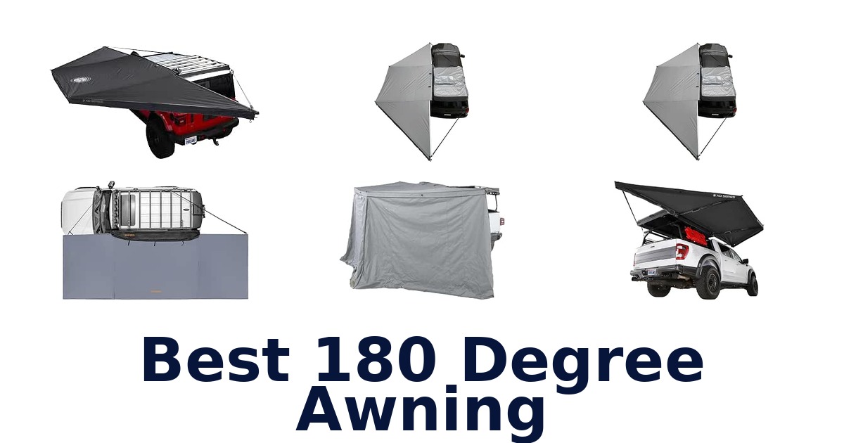 Best 180 Degree Awning