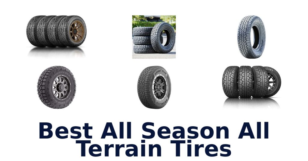 Best All Season All Terrain Tires