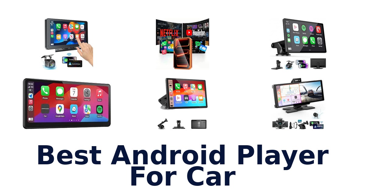 Best Android Player For Car