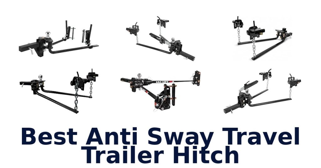 Best Anti Sway Travel Trailer Hitch