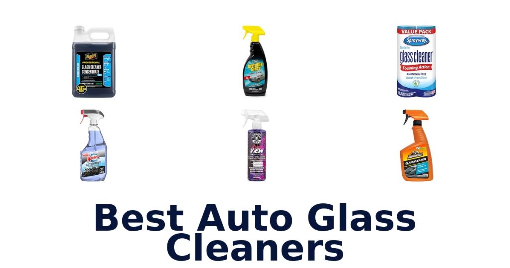 Best Auto Glass Cleaners