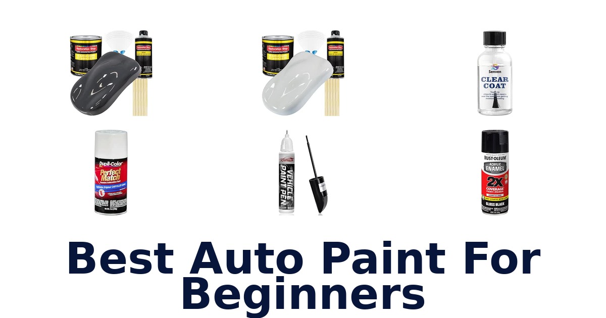 Best Auto Paint For Beginners