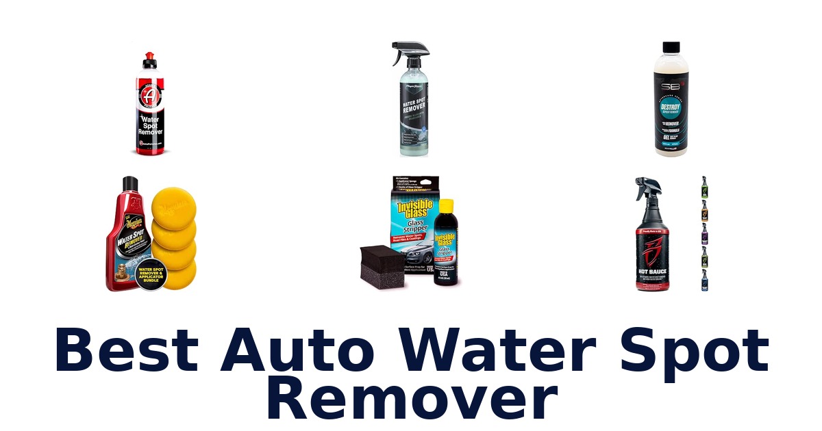 Best Auto Water Spot Remover