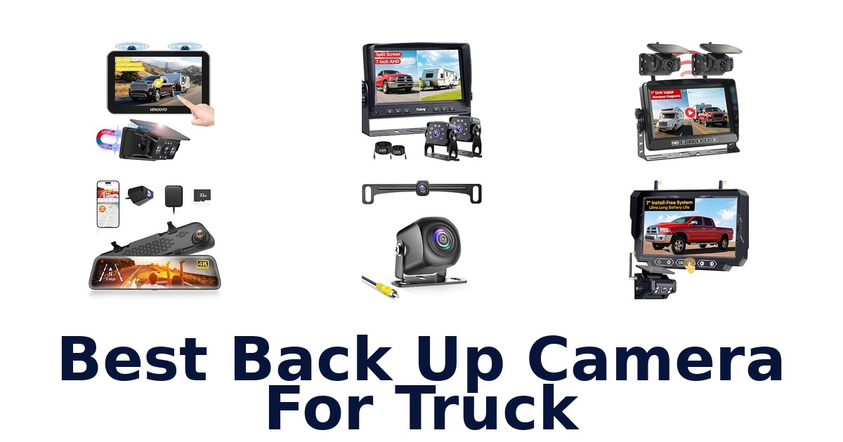 Best Back Up Camera For Truck