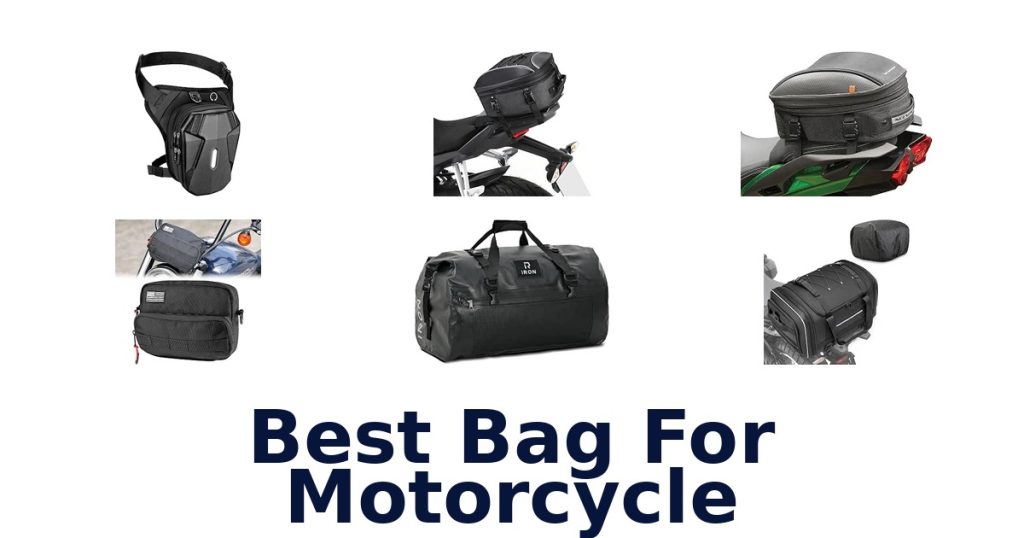 Best Bag For Motorcycle