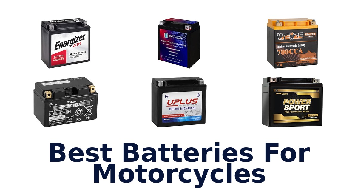 Best Batteries For Motorcycles
