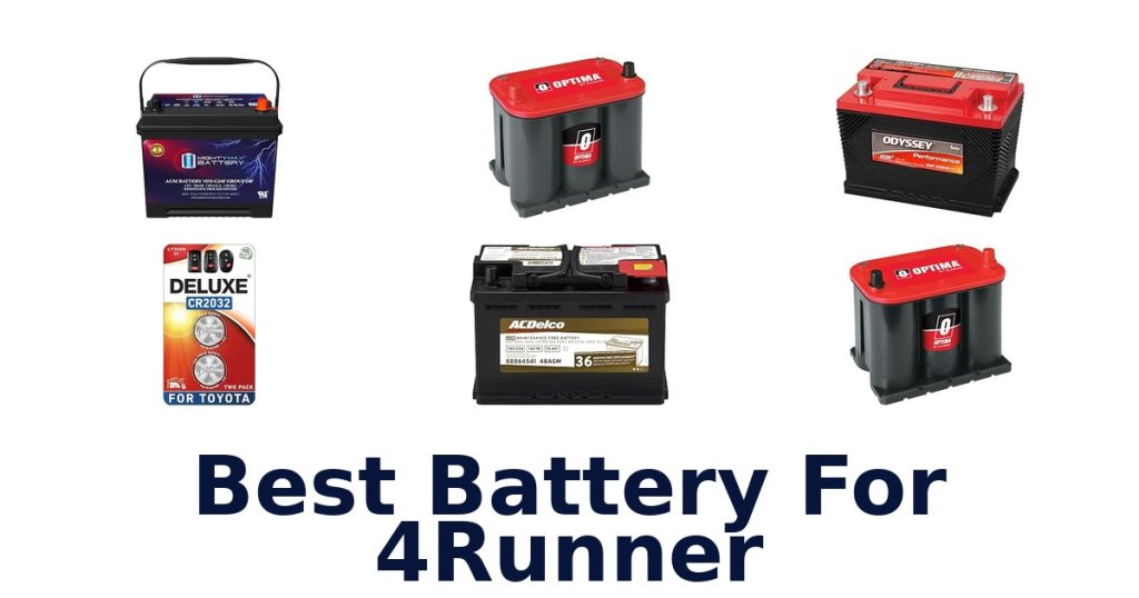 Best Battery For 4Runner