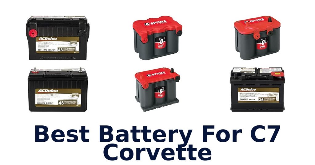 Best Battery For C7 Corvette