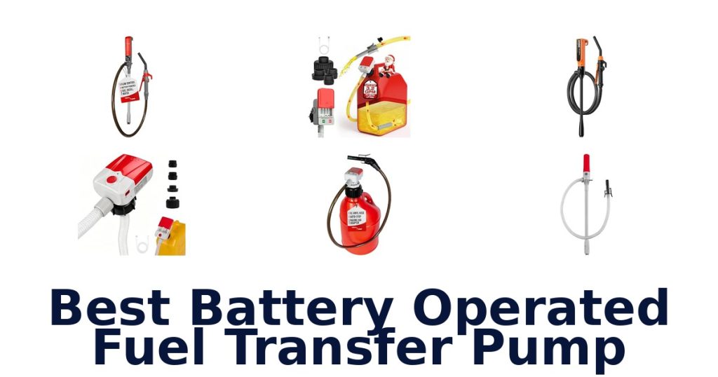 Best Battery Operated Fuel Transfer Pump
