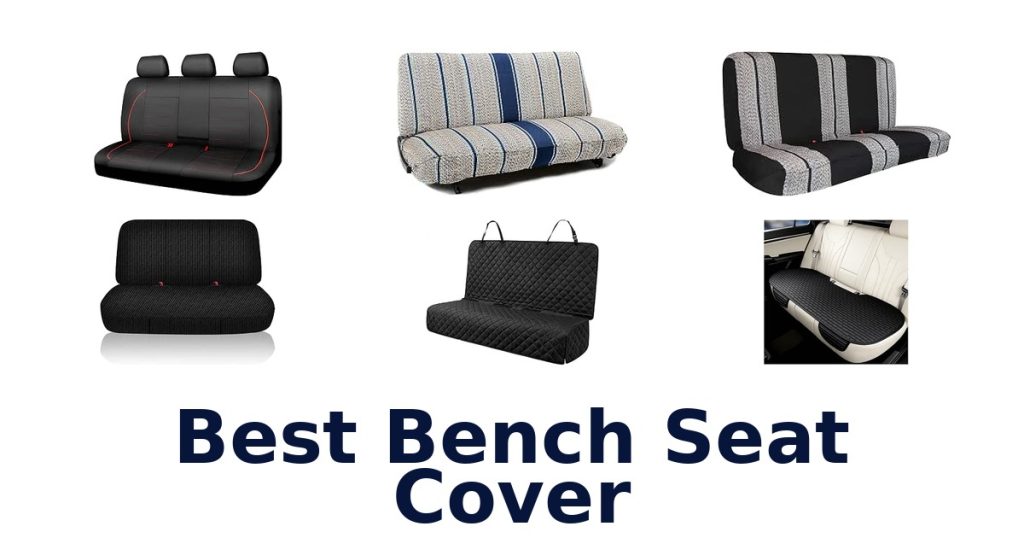 Best Bench Seat Cover