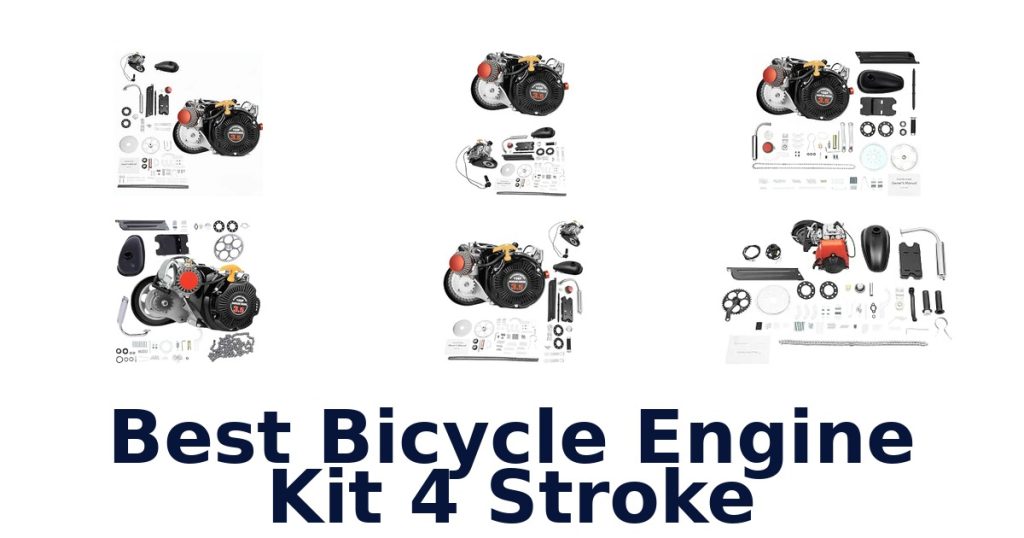 Best Bicycle Engine Kit 4 Stroke