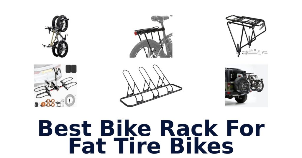 Best Bike Rack For Fat Tire Bikes
