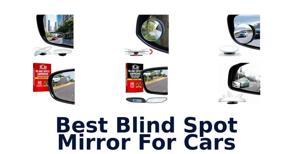 Best Blind Spot Mirror For Cars