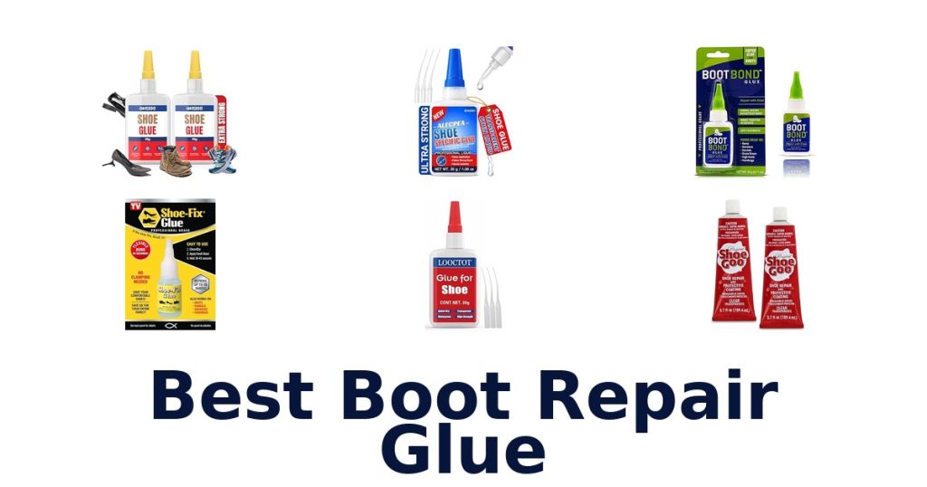 Best Boot Repair Glue