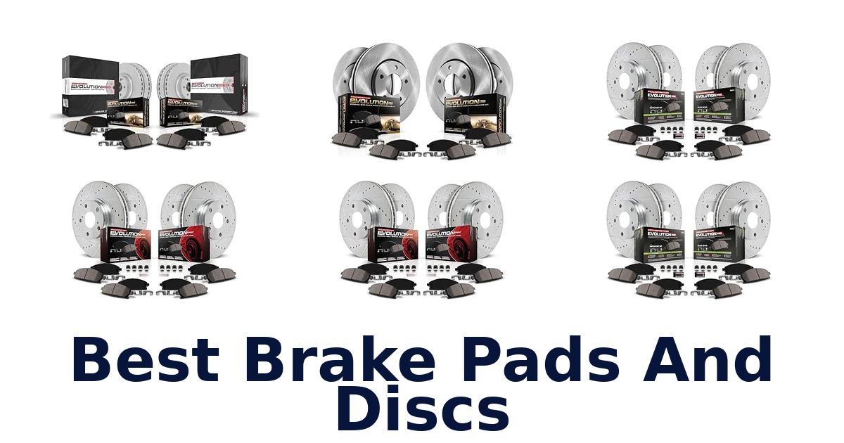 Best Brake Pads And Discs
