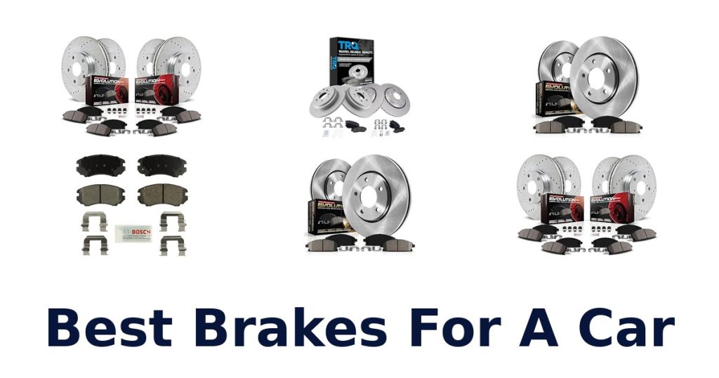 Best Brakes For A Car