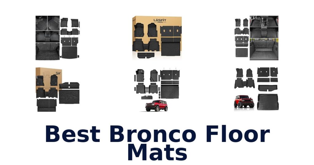 Best Bronco Floor Mats