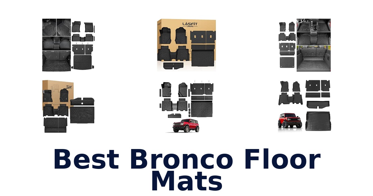 Best Bronco Floor Mats