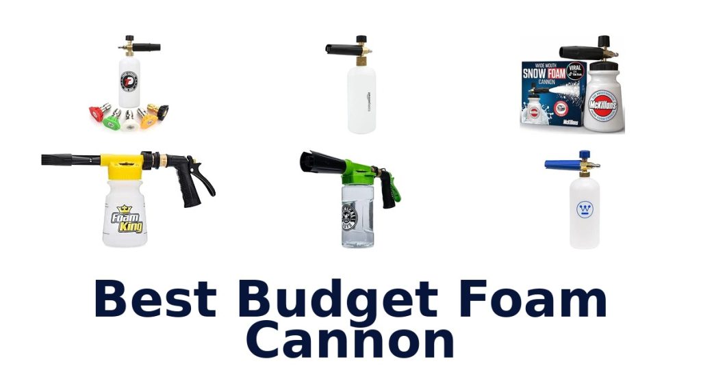 Best Budget Foam Cannon