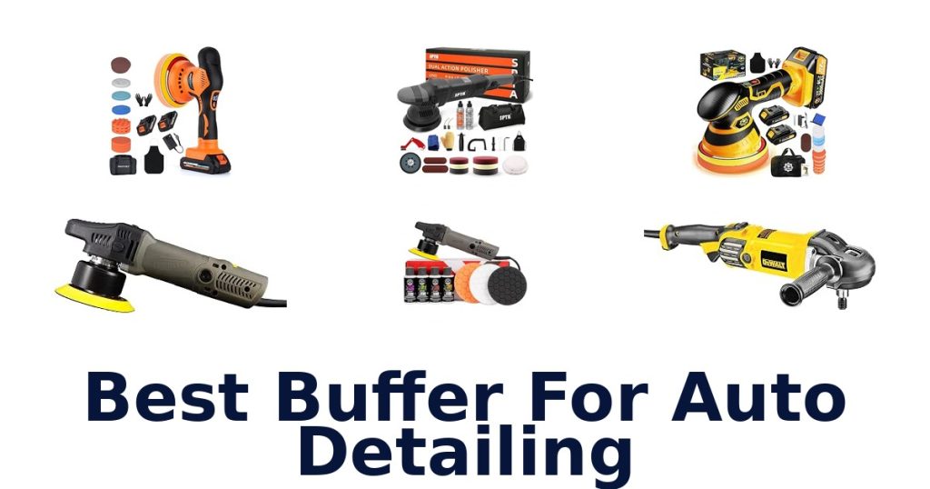 Best Buffer For Auto Detailing