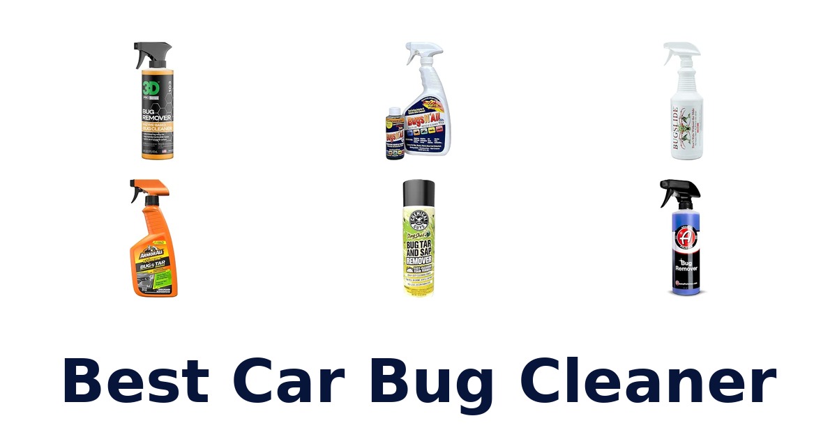 Best Car Bug Cleaner