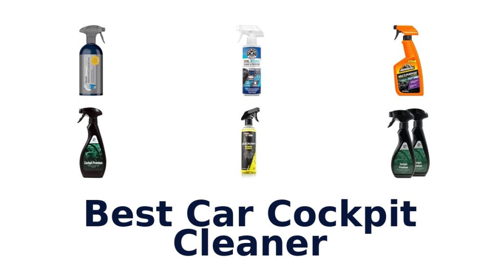 Best Car Cockpit Cleaner