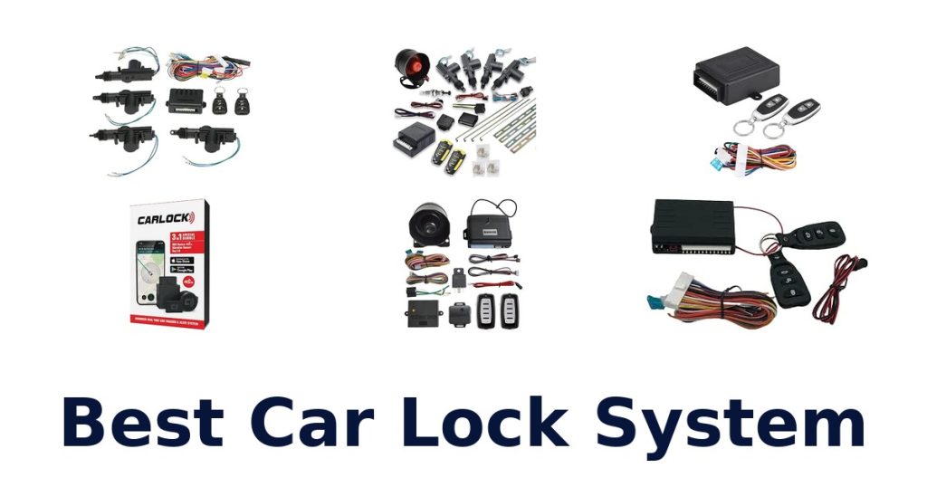 Best Car Lock System