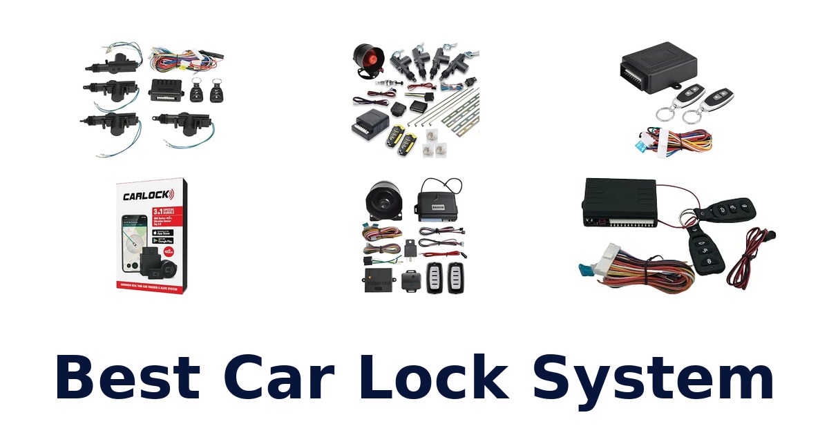 Best Car Lock System