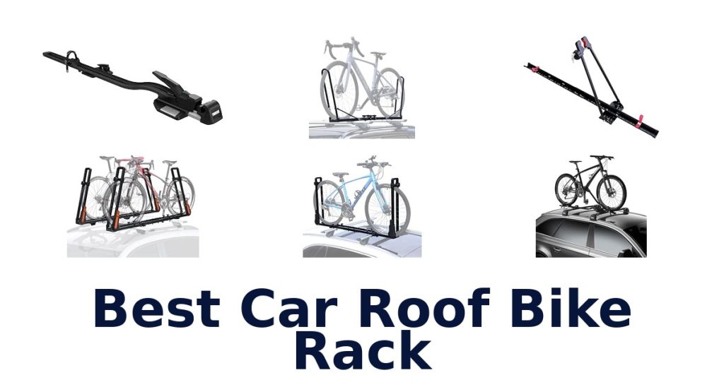 Best Car Roof Bike Rack