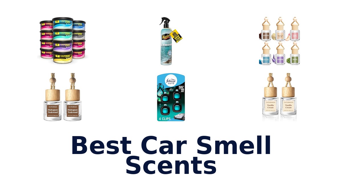 Best Car Smell Scents