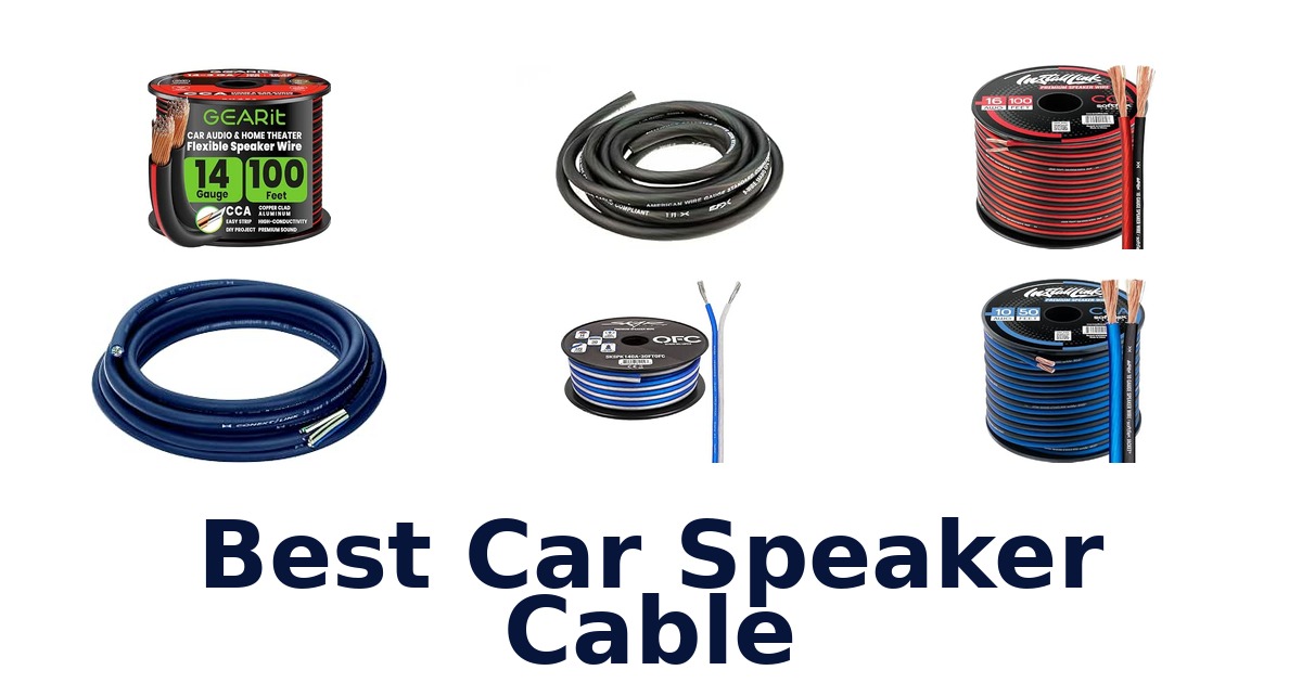 Best Car Speaker Cable