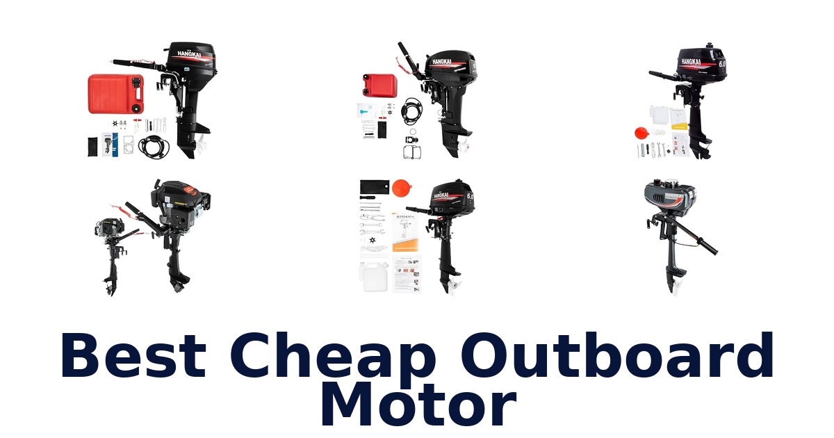 Best Cheap Outboard Motor