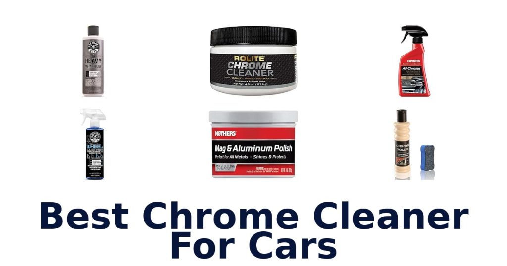 Best Chrome Cleaner For Cars