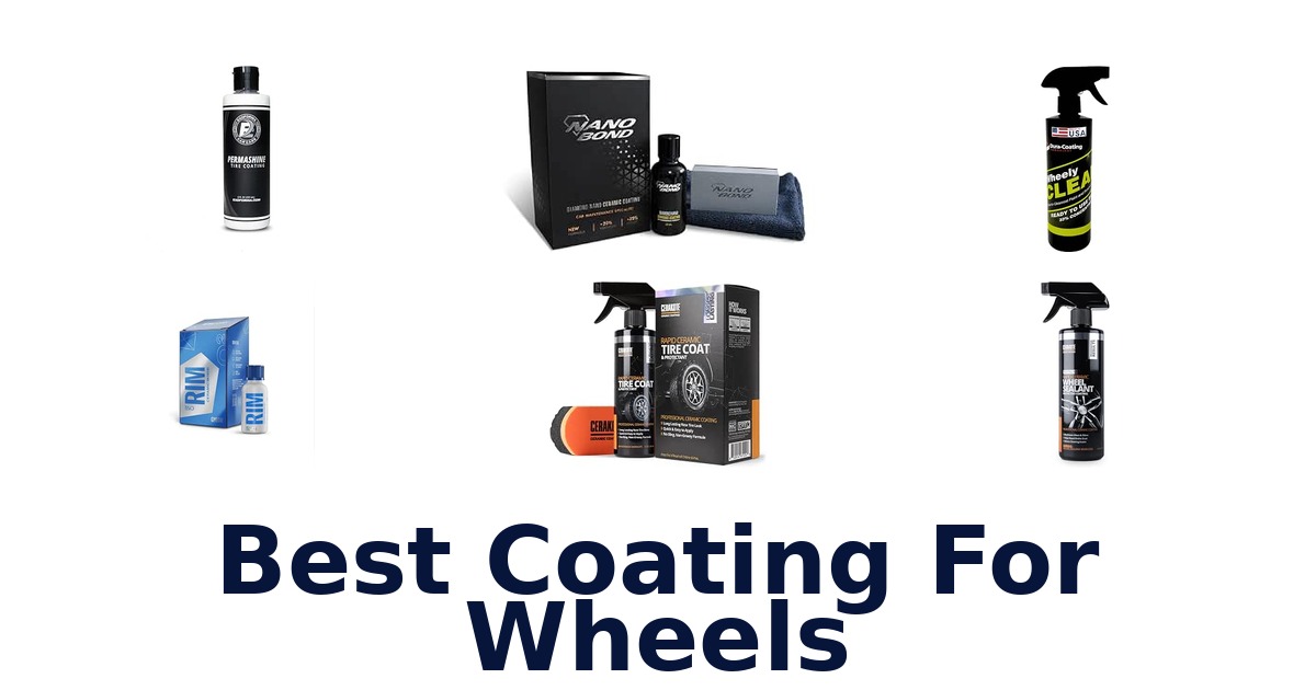 Best Coating For Wheels