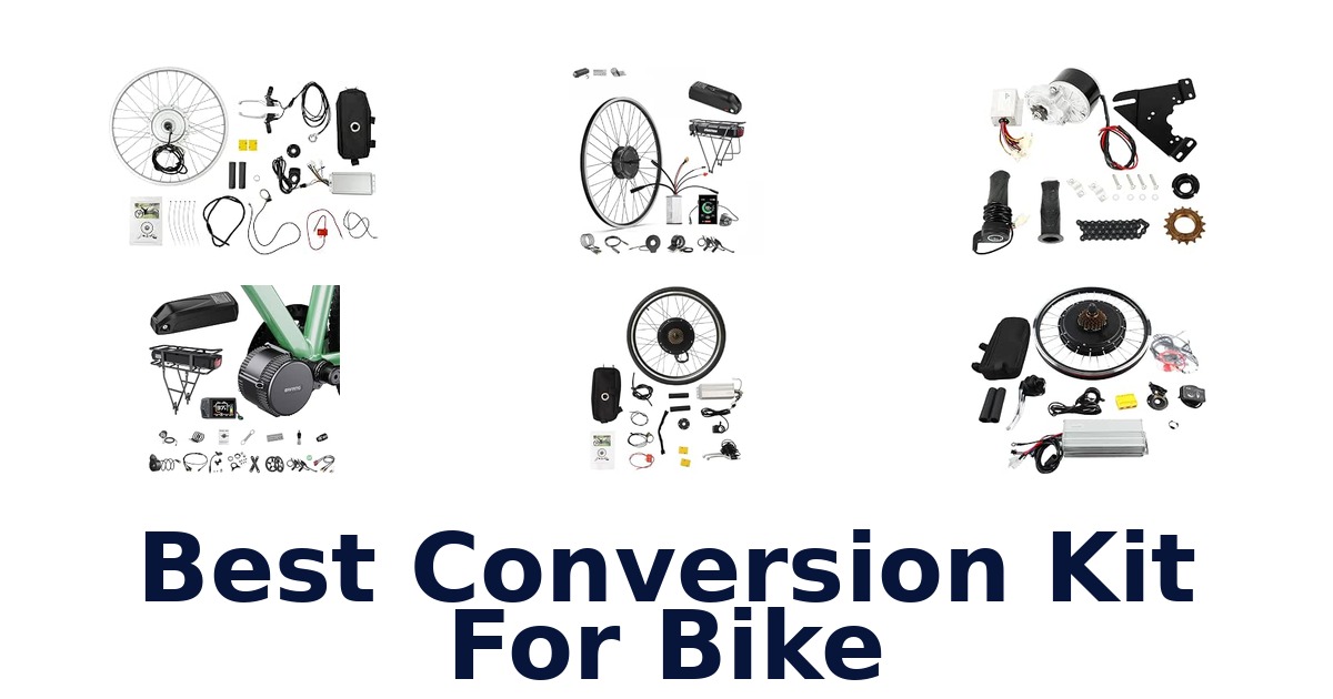 Best Conversion Kit For Bike