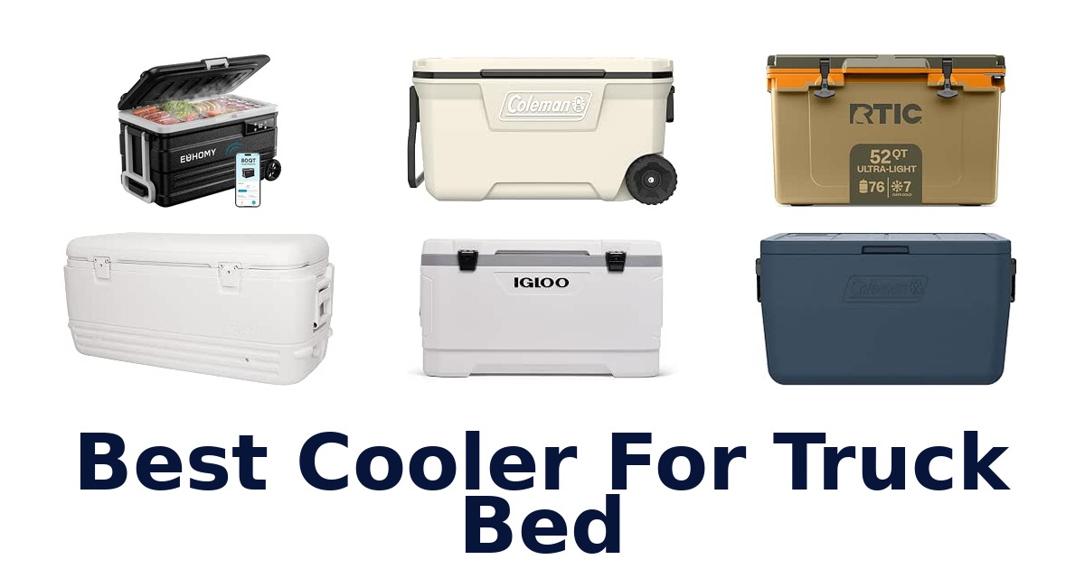 Best Cooler For Truck Bed