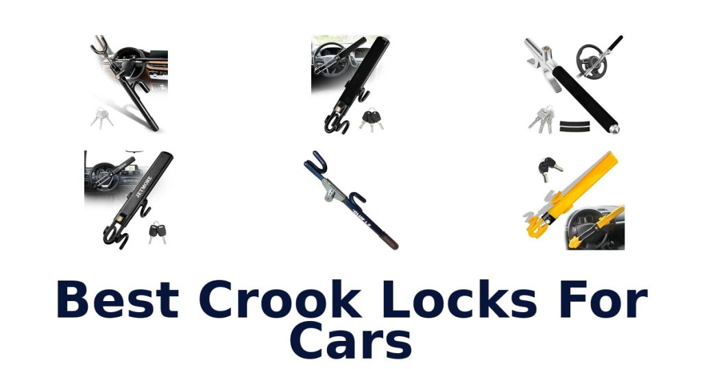 Best Crook Locks For Cars