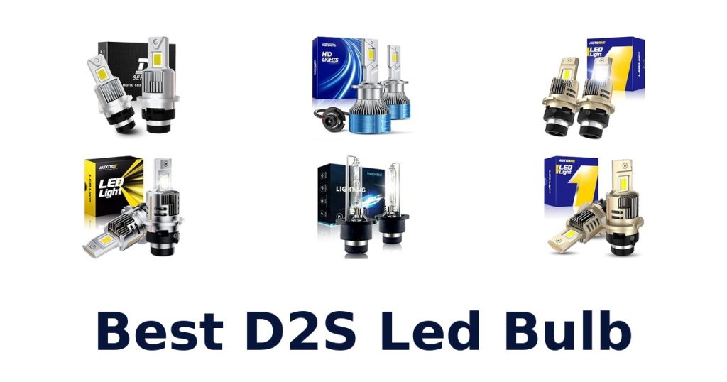 Best D2S Led Bulb