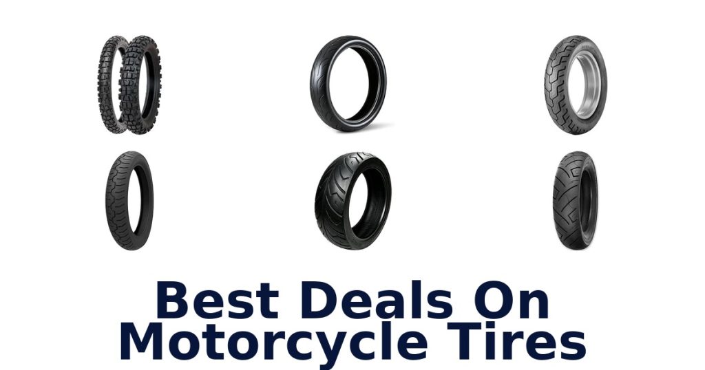 Best Deals On Motorcycle Tires