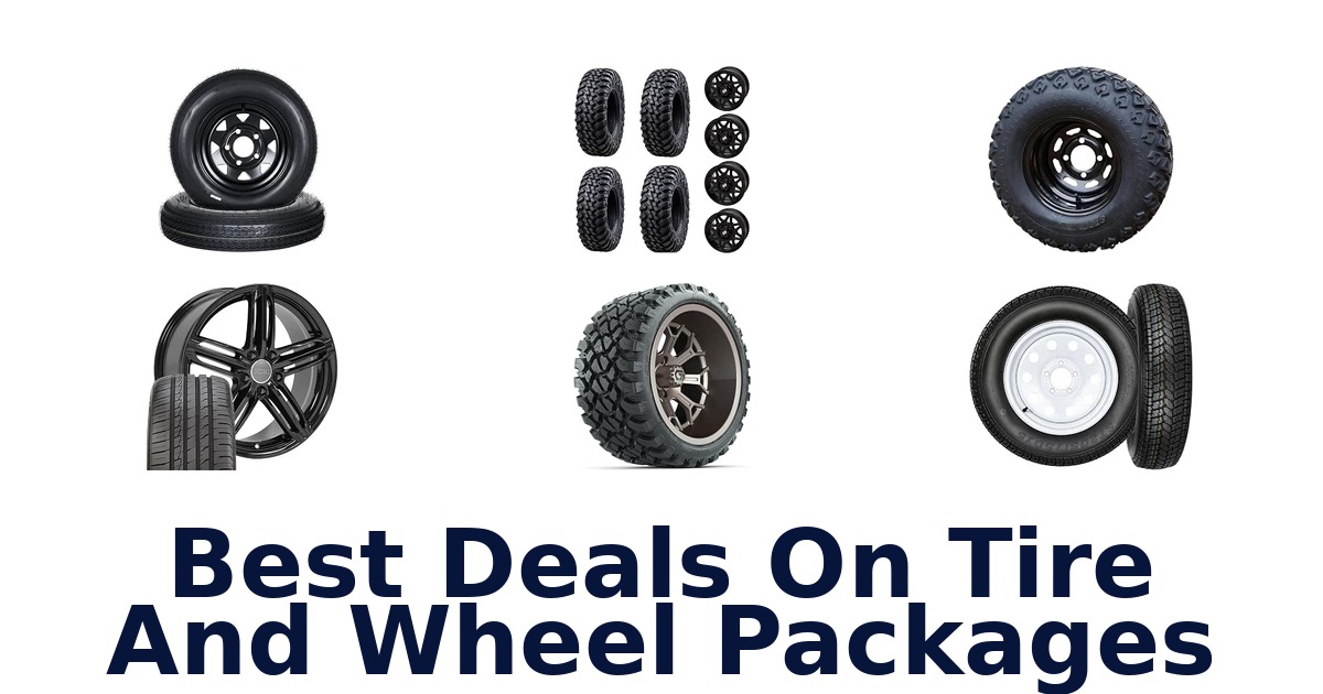 Best Deals On Tire And Wheel Packages