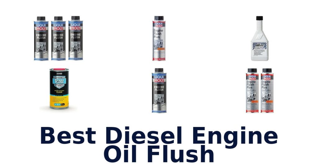 Best Diesel Engine Oil Flush