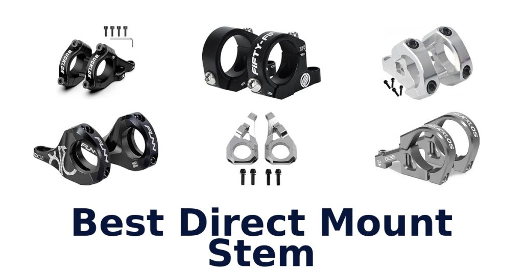 Best Direct Mount Stem