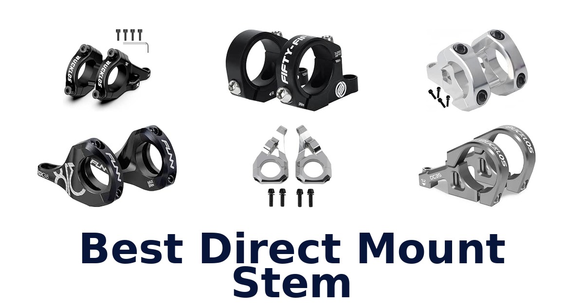 Best Direct Mount Stem