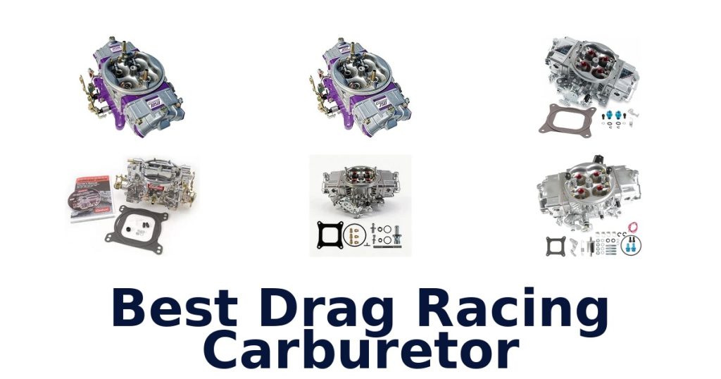 Best Drag Racing Carburetor