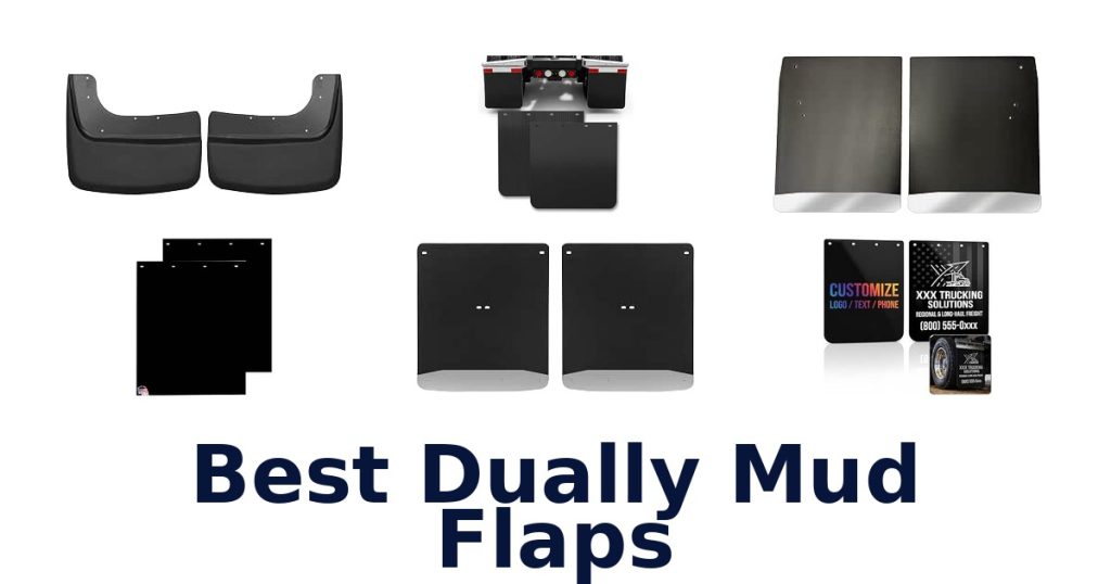 Best Dually Mud Flaps